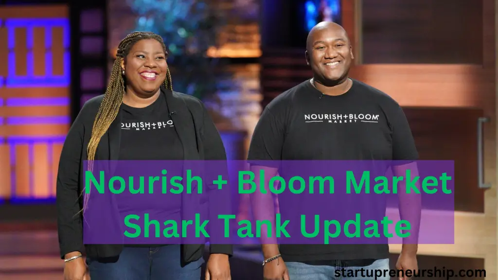 Nourish + Bloom Market Shark Tank Update