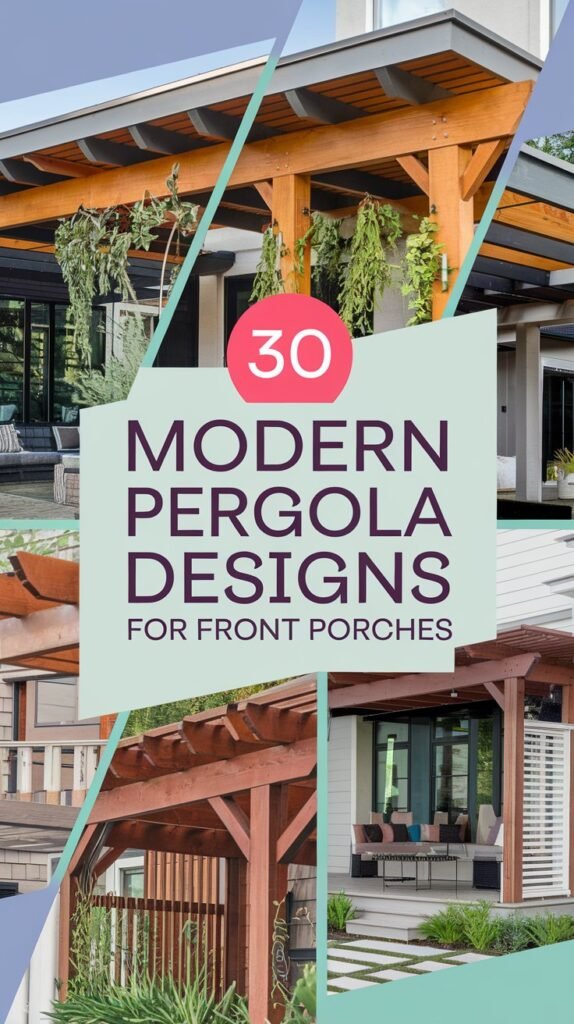 30 Modern Pergola Designs for Front Porches Modern Pergola Designs for Front Porches