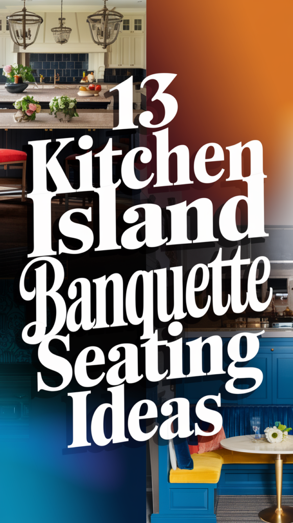 39 Kitchen Island Banquette Seating Ideas