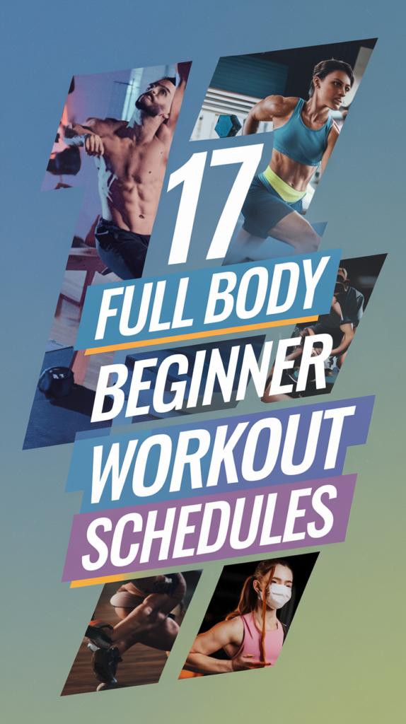 17 Full Body Beginner Workout Schedules That Are Surprisingly Fun